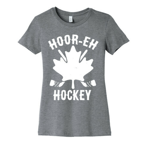 Hoor-Eh Hockey Womens T-Shirt