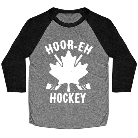 Hoor-Eh Hockey Baseball Tee