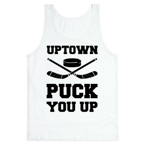 Uptown Puck You Up Tank Top