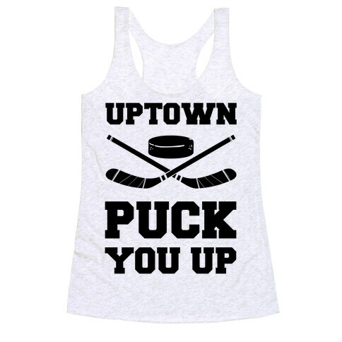 Uptown Puck You Up Racerback Tank Top