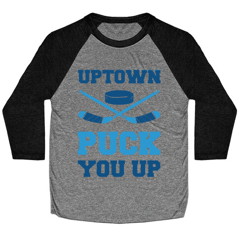 Uptown Puck You Up Baseball Tee