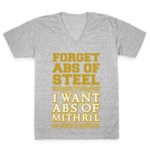 I Want Abs of Mithril V-Neck Tee Shirt
