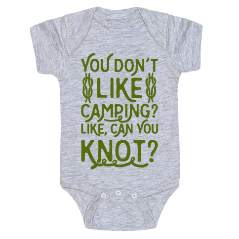 You Don't Like Camping? Baby One-Piece
