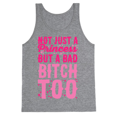 Bad Bitch Princess Tank Top