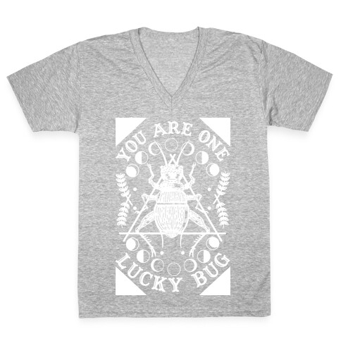 You are One Lucky Bug V-Neck Tee Shirt