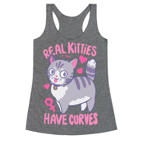 Real Kitties Have Curves Racerback Tank Top