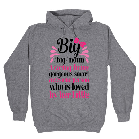 Big Definition (Sorority) Hooded Sweatshirt