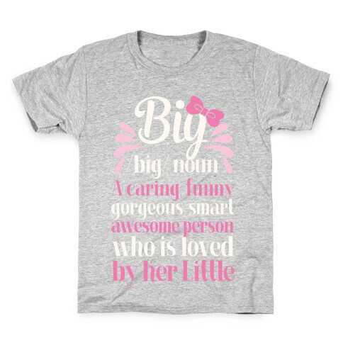 Big Definition (Sorority) Kids T-Shirt