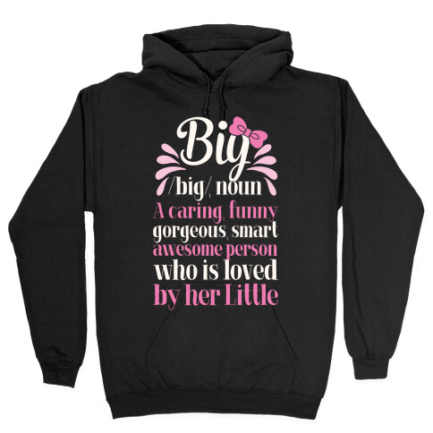 Big Definition (Sorority) Hooded Sweatshirt