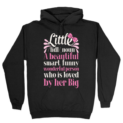 Little Definition (Sorority) Hooded Sweatshirt