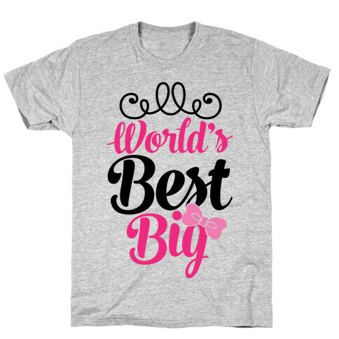 World's Best Big T-Shirt