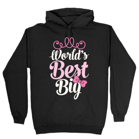 World's Best Big Hooded Sweatshirt