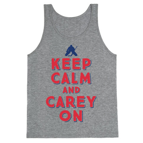 Keep Calm And Carey On Tank Top