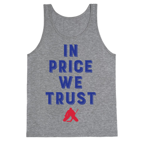 In Price We Trust Tank Top