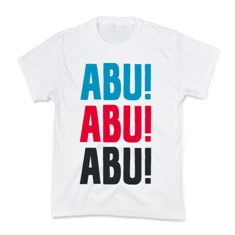 ABU ABU ABU! Kids T-Shirt