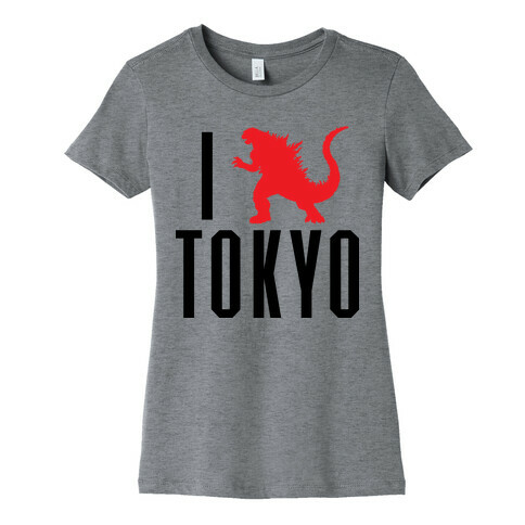 I Love Tokyo (Godzilla) Womens T-Shirt