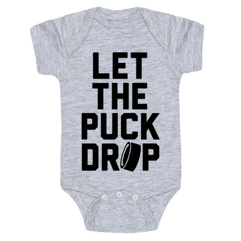 Let The Puck Drop Baby One-Piece