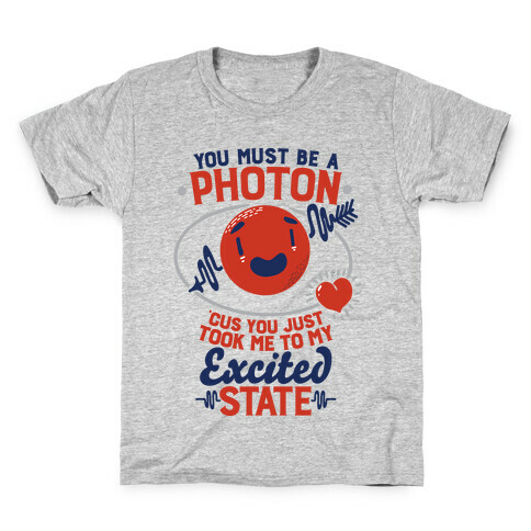 You Must Be a Photon Kids T-Shirt