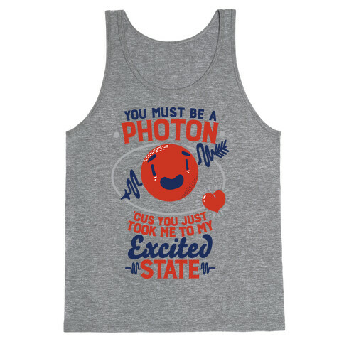 You Must Be a Photon Tank Top