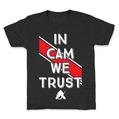 In Cam We Trust Kids T-Shirt