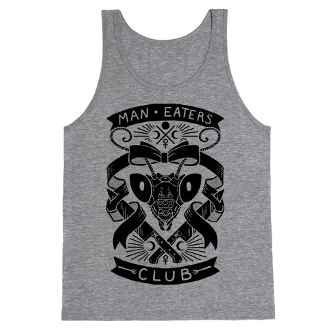 Praying Mantis Man-Eater's Club Tank Top