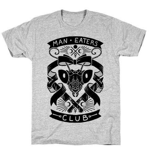 Praying Mantis Man-Eater's Club T-Shirt