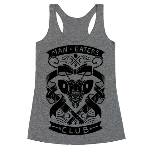 Praying Mantis Man-Eater's Club Racerback Tank Top