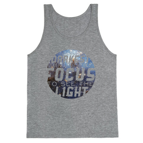 Focus on the Light Tank Tank Top