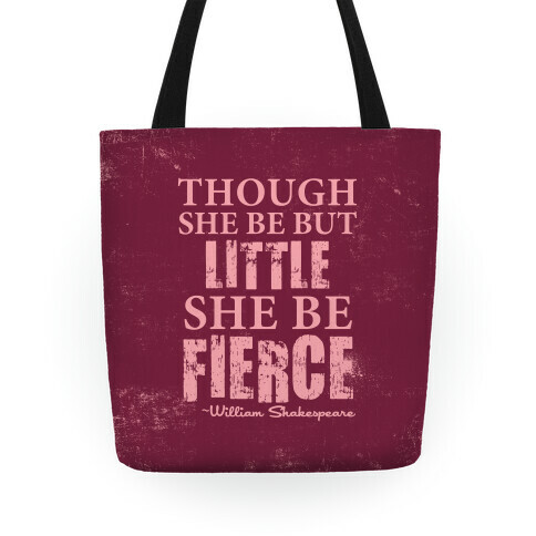 Little But Fierce (Rose) Tote