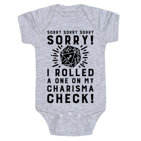 SORRY! I Rolled a One On My Charisma Check! Baby One-Piece