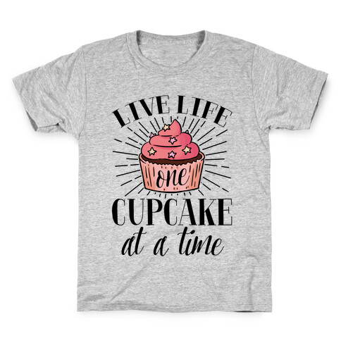 Live Life One Cupcake At A Time Kids T-Shirt