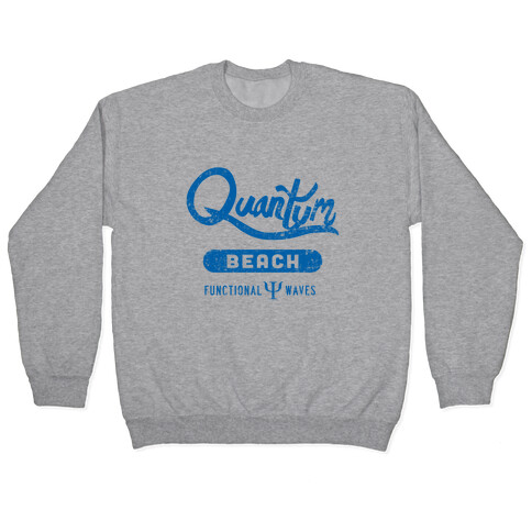 Quantum Beach - Wave Function Pullover