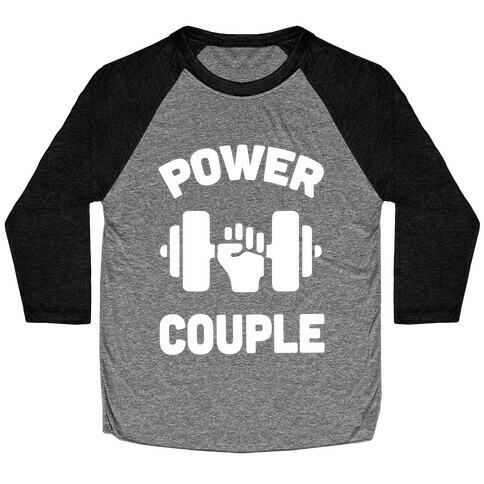 Power Couple Baseball Tee