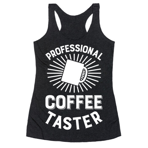 Professional Coffee Taster Racerback Tank Top