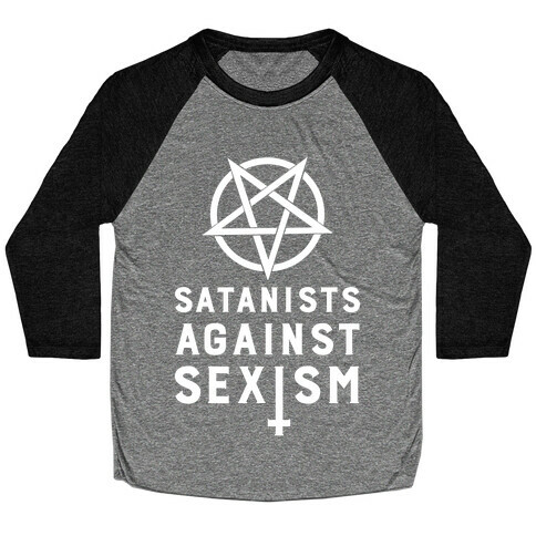 Satanists Against Sexism Baseball Tee