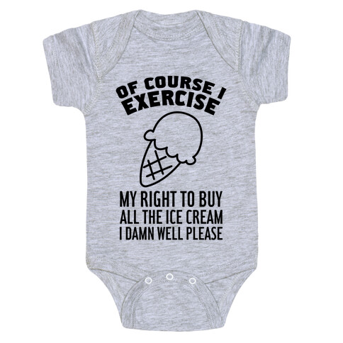 Of Course I Exercise Baby One-Piece