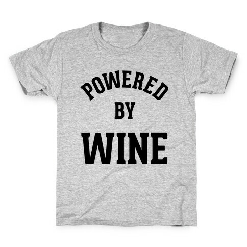 Powered By Wine Kids T-Shirt