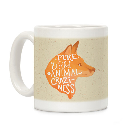 Pure Wild Animal Craziness Coffee Mug