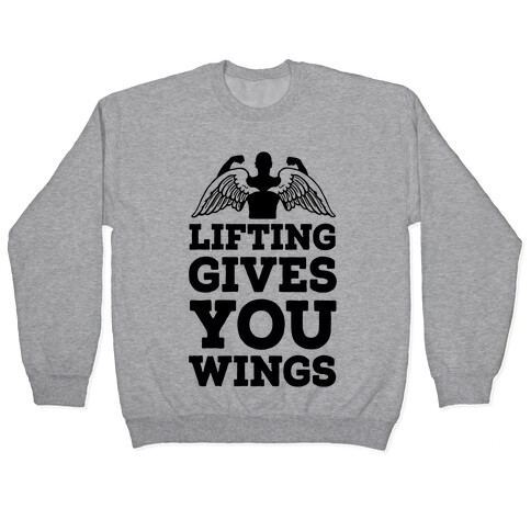 Lifting Gives You Wings Pullover