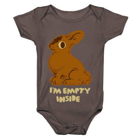I'm Empty Inside Chocolate Easter Bunny Baby One-Piece