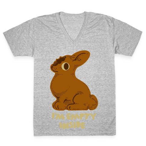 I'm Empty Inside Chocolate Easter Bunny V-Neck Tee Shirt