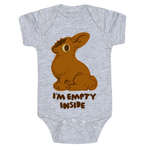 I'm Empty Inside Chocolate Easter Bunny Baby One-Piece