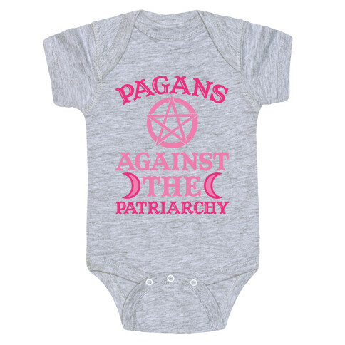 Pagans Against The Patriarchy Baby One-Piece