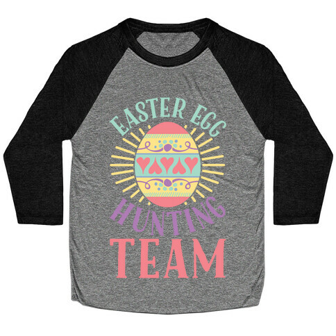 Easter Egg Hunting Team Baseball Tee