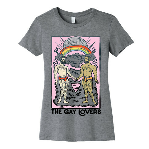 The Gay Lovers Womens T-Shirt