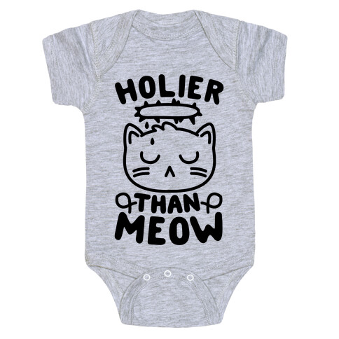 Holier Than Meow Baby One-Piece