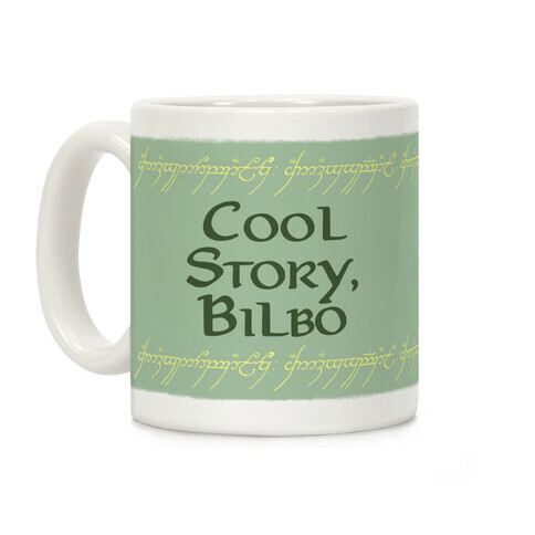 Cool Story, Bilbo Coffee Mug