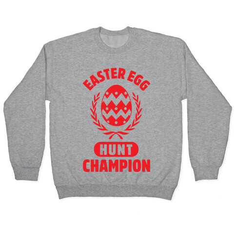 Easter Egg Hunt Champion Pullover