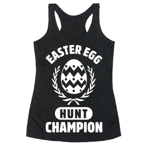 Easter Egg Hunt Champion Racerback Tank Top