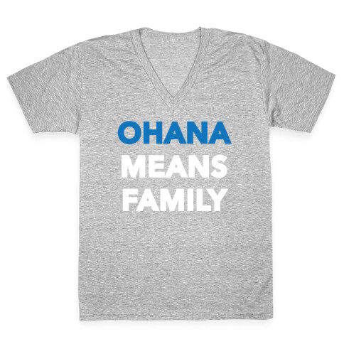 Ohana Means Family V-Neck Tee Shirt